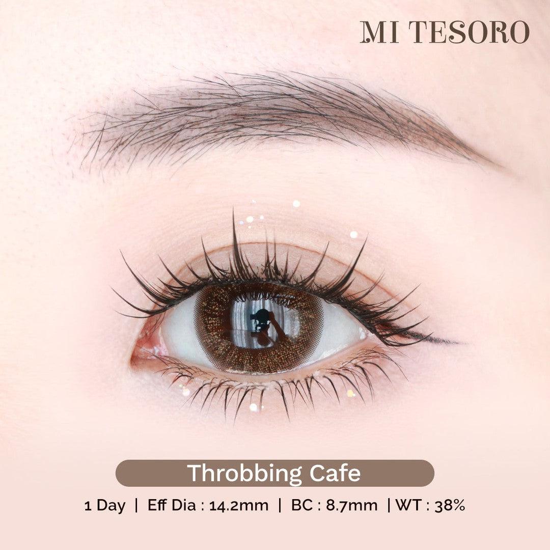 Throbbing Cafe-Mi Tesoro 1 Day Color Con 10pcs (Eff dia:14.2mm)
